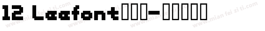 12 Leefont蒙黑体字体转换